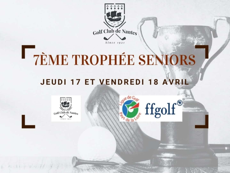 7ème Trophée Seniors